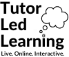 Tutor Led Learning