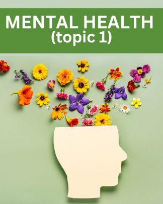 Mental Health topic 1 - Tues 4pm