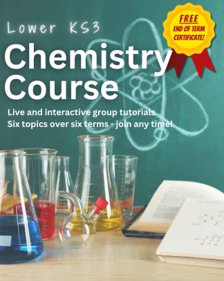 2026/27 - Lower KS3 Chemistry Course Monday 10.30am