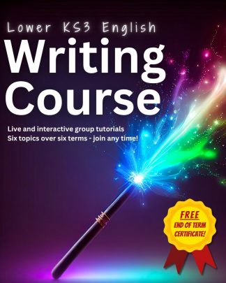 2026/27 Lower KS3 English: Writing Course (Wednesdays 13:00)