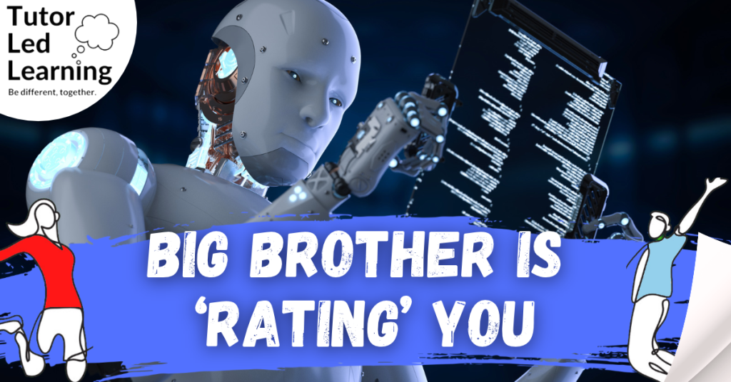 TLL Articles: Big Brother is ‘Rating’ You